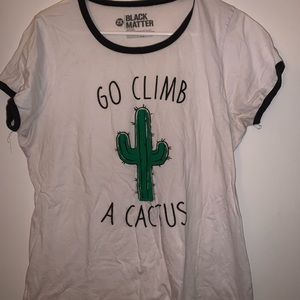 Go Climb A CActus tee